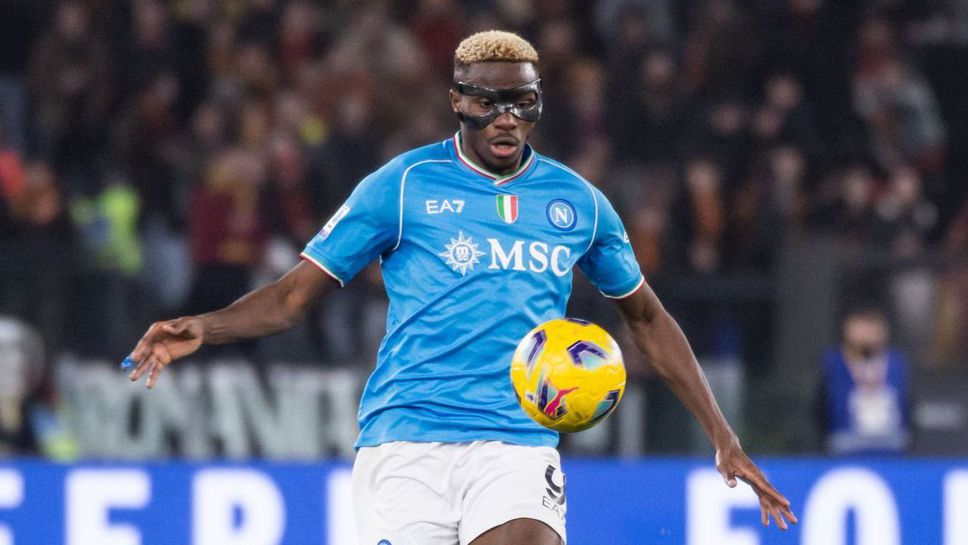 Виктор Осимен иска в Челси, твърди негов приятел